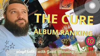 Ranking THE CURE albums (My Top 10)