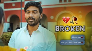 Atrangi Re WhatsApp Status | Dhanush, Sara Ali Khan | Broken WhatsApp Status | A.R. Rahman