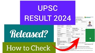 UPSC Civil Services Result 2024 | How To Check Final Result 2024