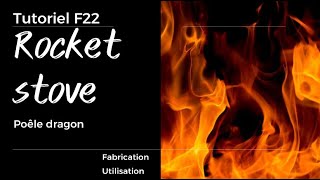 F22 Rocket stove concept et fabrication