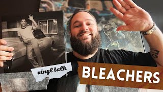 Vinyl Talk: New BLEACHERS album! (blue vinyl)