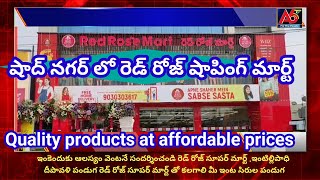 షాద్ నగర్ లో ఘనంగా రెడ్ రోజ్ మార్ట్ ప్రారంభం -Grand opening of Red Rose Mart in Shad Nagar ||A6tv