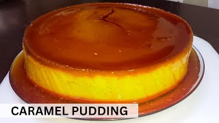 Caramel Pudding ni Nanay! Dessert na easy to make 😊