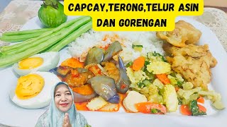 Capcay .terong balado.telor asin dan gorengan