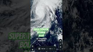 SUPER TYPHOON BOLAVEN 2023