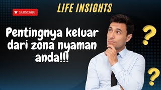 FAKTA!!! PENTINGNYA  KELUAR DARI ZONA NYAMAN ANDA!!! #motivation #insight #quotes