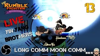 YING-YANG BROTHERS LIVE!!! Moon Comm #13 (Rumble Fighter Revolution)