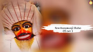 New Hanumanji Status (15 Sec ) Hanumanji Whatsapp Status