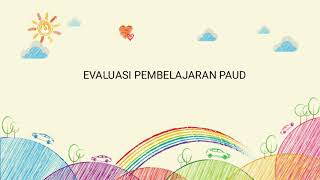 UAS Evaluasi Pembelajaran AUD