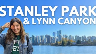 Explorando Vancouver: Un Día en Stanley Park y Lynn Canyon 🇨🇦 | Vancouver #2