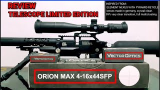 UNBOXING VECTOR ORION MAX 4-16×44SFP TERBARU