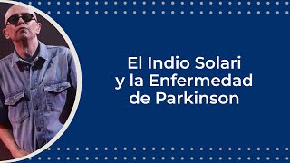 El Indio Solari anunció su retiro de los escenarios debido a la Enfermedad de Parkinson