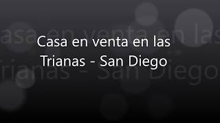 Casa en venta Las Trianas San Diego