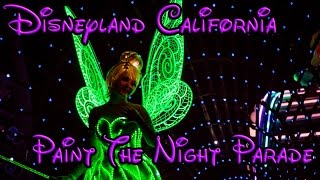 Paint The Night - Disneyland California - Full Parade