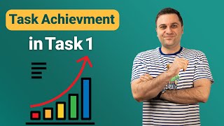 Task Achievement in IELTS Task 1 Academic