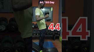 6 Month Transformation Challenge Day 44 #motivation #fitness #workout