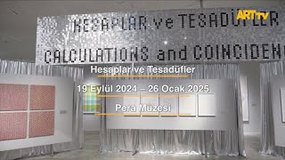 Hesaplar ve Tesadüfler | Pera Müzesi