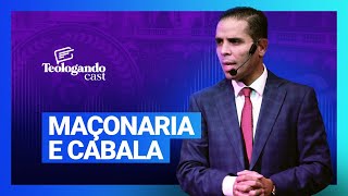 MAÇONARIA E CABALA - Teologando com Pr. Hernane Santos