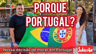 Porque Portugal | Nossa decisão de morar em Portugal