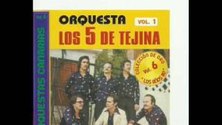 LOS 5 DE TEJINA.