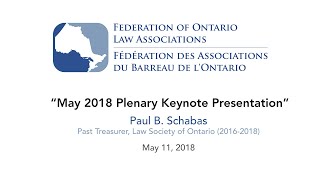 Paul B. Schabas, Past Treasure Law Society of Ontario (2016-2018)