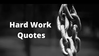 Hard work Quotes