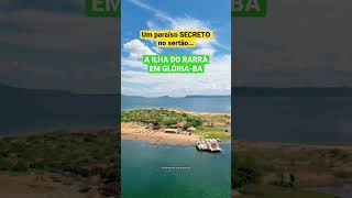 TU CONHECE A ILHA DO RARRÁ? #bahia #petrolandia #pernambuco #sertão #riosãofrancisco #nordeste