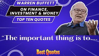 10 Warren Buffett Quotes That Will Inspire You to Start Investing