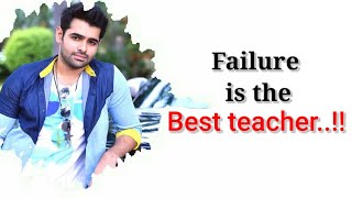 Failure Is The Best Teacher Whatsapp Status | Learn From Failure Motivational Status |