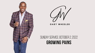 Growing Pains - October 2, 2022 @ 11am - LIVE