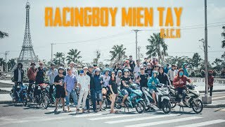 RACINGBOY MIỀN TÂY - R.I.C.K | MV OFFICIAL