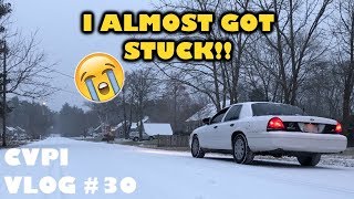 CVPI Vlog #30 - I ALMOST GOT STUCK IN THE SNOW!