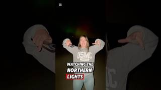 Adventure to find the NORTHER lights #fun #shorts #couple #pnw