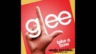 Glee Cast - Take a Bow (male version)