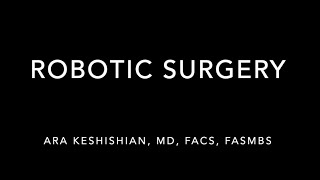 Robotic Surgery