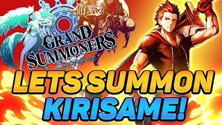 I Did Huge Summon On KIRISAME Banner And This Happened! "Grand Summoners"