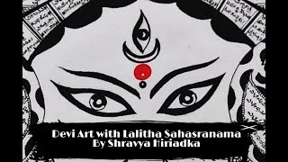 Devi Art | with Lalitha Sahasranama in Kannada | By Shravya Hiriadka  Vijaya Dashami special