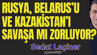 Rusya, Belarus'u ve Kazakistan'ı Savaşa mı Zorluyor? Belarus Sınıra Asker Yığdı, Ukrayna Tehdit Etti