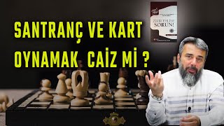 Santranç Ve Kart Oyunları Oynamak Caiz mi? Soru- Cevap -Murat Gezenler