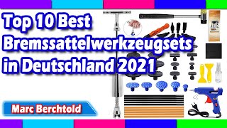 Top 10 Best Bremssattelwerkzeugsets in Deutschland 2021