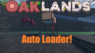 Roblox Oaklands // Simple Auto Loader With Bulk