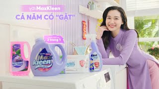 MaxKleen x Bùi Công Nam - VỚI MAXKLEEN CẢ NĂM CÓ "GẶT" TẾT, NÀY CÓ "XẢ"