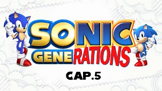 ¡EL MOMENTO "HEROES" HA LLEGADO! | Sonic Generations #5 - Español