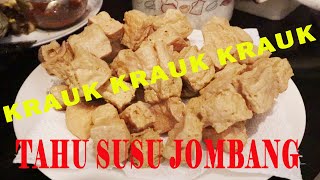 Tips Goreng Tahu Crispy //TAHU SUSU JOMBANG PUNYA 3 RASA // KRAUK KRAUK KRAUK