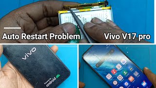 Vivo V17 pro Auto Restart Problem Fix 100% Resolved | Vivo V17 pro automatic Switch off problem fix