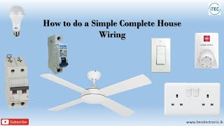 How to do a simple house wiring