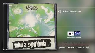 Filosofia de Rua - Valeu a experiência [Álbum Valeu a Experiência]