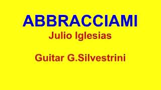 ABRAZAME    ABBRACCIAMI cover Guitar G Silvestrini