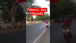 Exit Tol Besuki ( Probowangi )