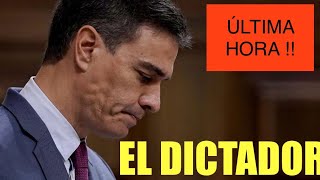 🛑ÚLTIMA HORA🛑PEDRO SÁNCHEZ DICTADOR !! DETALLE COMPLETO DE DU FUTURO INMEDIATO ‼️‼️